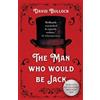 David Bullock The Man Who Would be Jack (Tascabile)
