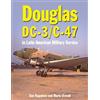 Dan Hagedorn Mario Overall Douglas DC-3 and C-47 (Copertina rigida)