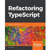 James Hickey Refactoring TypeScript (Tascabile)