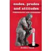 Avedon Carol Nudes, Prudes and Attitudes (Tascabile)