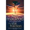 Ken MacLeod The Star Fraction (Tascabile) Fall Revolutions