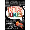 E. Henry Thripshaw The Mammoth Book of Tasteless Jokes (Tascabile) Mammoth Books
