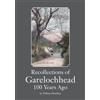 William Hamilton Recollections of Garelochhead 100 Years Ago (Tascabile)
