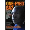 Barrington Patt One-Eyed Baz - The Story of Barrington 'Zulu' Patter (Tascabile)