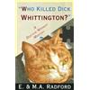 E. Radford Who Killed Dick Whittington? (Tascabile) Doctor Manson Mysteries