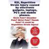 Lucy Rudford RSI, Repetitive Strain Injury caused by electronic gadg (Tascabile)