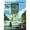 Denise Gaskins Logbook Delta (Copertina rigida) Math Journaling Adventures