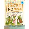 Heather Pindar Strictly No Crocs (Tascabile) Blue Band