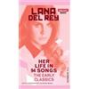 F a Mannan Lana Del Rey (Copertina rigida)