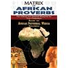 Muata Ashby Matrix of African Proverbs (Tascabile)
