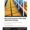 Mark Brummel Microsoft Dynamics NAV 2009 Application Design (Digital)