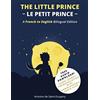 Antoine de Saint-Exupéry The Little Prince (Le Petit Prince) (Tascabile)