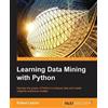 Robert Layton Learning Data Mining with Python (Digital)