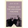 Jon Agar Turing and the Universal Machine (Icon Science) (Tascabile)