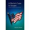 Joey D. Ossian A Marine's Lapse in Synapse (Tascabile)