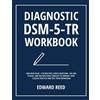 Edward Reed Diagnostic DSM-5-TR Workbook (Copertina rigida)
