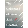 J.M. Coetzee The Childhood of Jesus (Tascabile)