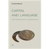 Christian Marazzi Capital and Language (Tascabile) Semiotext(e) / Foreign Agents