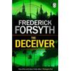 Frederick Forsyth The Deceiver (Tascabile)