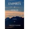 Vincent Tufano Empires of Gold (Copertina rigida)