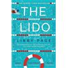 Orion Publishing Group The Lido: The most uplifting, feel-good summer read of the year