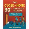 John McPherson The Close to Home 30th Anniversary Treasury (Tascabile)