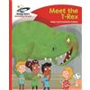 Charlotte Guillain A Reading Planet - Meet the T-Rex - Red B: Comet (Tascabile)