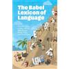 Hazel Price Erica Gold Lesley Jeffries Dan McIntyr The Babel Lexicon (Tascabile)