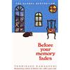 Toshikazu Kawaguchi Before Your Memory Fades (Tascabile)