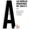 Ana Gallego Cuiñas Las novelas argentinas del siglo 21 (Copertina rigida)