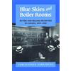Chris Armstrong Blue Skies and Boiler Rooms (Tascabile) Heritage