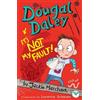 Jackie Marchant Dougal Daley, it's Not My Fault! (Tascabile)