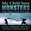 Lynn Donovan Ann Marie Mora My Child Sees Monsters (Tascabile)