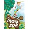 Lou Kuenzler He Read Write Inc. Fresh Start Readers: Book 4: The Mud (Tascabile)