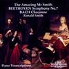 Ronald Smith Amazing Mr Smith, The - Symphony No. 7/chaconne (CD) Album