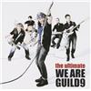 the ultimate WE ARE GUILD9 - GUILD9,世良公則 (CD)