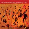 The Clayton-Hamilton Jazz Orchestra Live At MCG (CD) Album