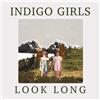 Indigo Girls Look Long (CD) Album Digipak