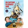 Edizioni NPE Un capitano di quindici anni da Jules Verne