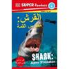 Dk DK Super Readers Level 4 Shark Apex Predator (Arabic translation) (Tascabile)