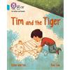 Celia Warren Tim and the Tiger (Tascabile)