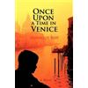 Monique Roy Once Upon a Time in Venice (Tascabile)