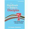 D Duane Cummins A Handbook for Today's Disciples, 5th Edition (Tascabile)
