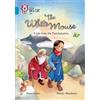 Dawn Casey The White Mouse: A Folk Tale from The Panchatantra (Tascabile)
