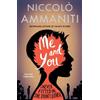 Niccolo Ammaniti Me And You (Tascabile)