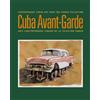 Magda Gonzalez Mora Kerry Oliver-Smith Abelardo Men Cuba Avant-gard (Tascabile)