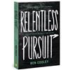 Ben Cooley Relentless Pursuit (Tascabile)