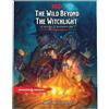 Wizards RPG Tea The Wild Beyond the Witchlight: Dungeons & Dr (Copertina rigida)