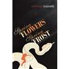 Ismail Kadare Spring Flowers, Spring Frost (Tascabile)