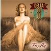 Delta 88 Firefly (CD) Album